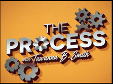 Title frame for "The Process with Tawanna B. Smith" (photo from screenshot of an episode on Facebook)